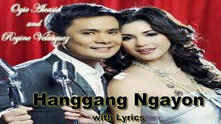 HANGGANG NGAYON  Ogie A  Regine V  Karaoke Full Music 23 [upl. by Nahgen]