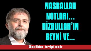 AHMET HAKAN NASRALLAH NOTLARI… HİZBULLAH’IN BEYNİ VE KALBİ YOK OLDU  SESLİ MAKALE DİNLE [upl. by Donalt]