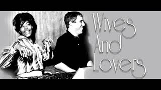 Burt Bacharach  Dionne Warwick  Wives And Lovers [upl. by Nojed998]