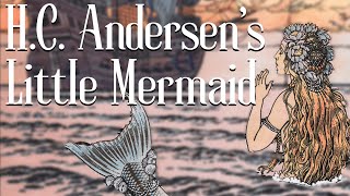 Beyond the Surface Psychology in Hans Christian Andersen’s Little Mermaid Fairy Tale [upl. by Sahc]