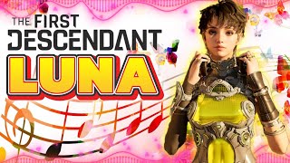 LUNA Gameplay In The First Descendant Can We Farm For Ultimate Valby [upl. by Dinin]