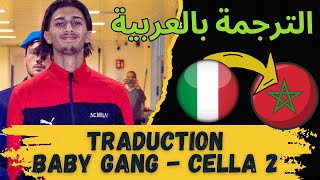 BABY GANG  Cella 2  TRADUCTION EN ARAB الترجمة بالعربية [upl. by Aidile]