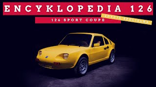 Encyklopedia 126  Polski Fiat 126p Sport Coupe [upl. by Rennob225]