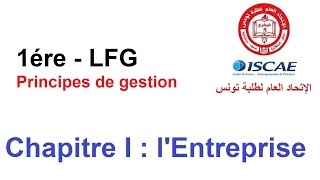 Chapitre 1  lEntreprise LFG PG [upl. by Ennazus]