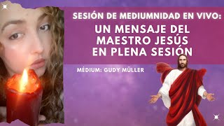 Sesión de Mediumnidad en vivo  Vol 4 con Gudy Müller [upl. by Tatiana67]