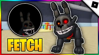 How To Get ‘‘FETCH’’ BADGE  SKINMORPH in FNAF UNIVERSE RP  ROBLOX [upl. by Aggi]