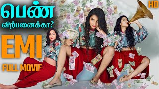 Tamil Full Movie  பெண் விற்பனைக்கா  EMI  Tamil Movie  Tamil Dubbed Full Movie  Tamil Movie HD [upl. by Nayk]