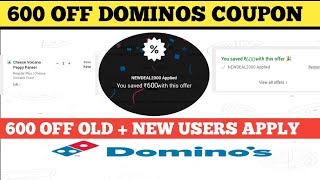 600 off dominos coupon  dominos coupon code today [upl. by Aihsemak238]