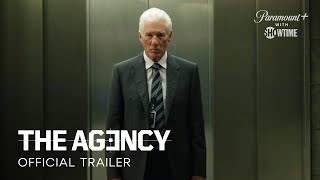 The Agency  Official Trailer 2  Paramount with SHOWTIME [upl. by Weaks]