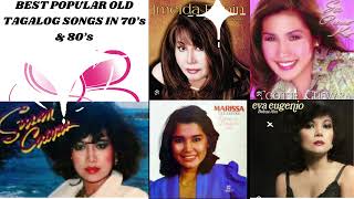 BEST OLD TAGALOG SONGS IN 70’s amp 80’s MIXED HIT SONGS OF IMELDA PAPIN AND OTHERS💕 [upl. by Radcliffe]