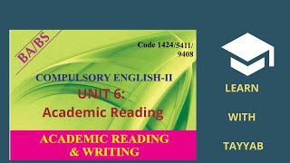 1424 Academic Reading and Writing Unit 6 Academic Reading [upl. by Notnats828]