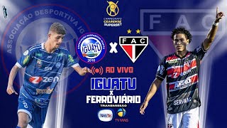 IGUATU X FERROVIÁRIO  CAMPEONATO CEARENSE 2024 [upl. by Nilla]