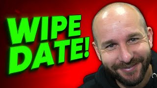 Wipe Date Confirmed  Escape from Tarkov [upl. by Yelehsa420]