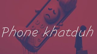 PHONE KHATDUH  LYRICS VIDEO  War jaintia song  beats by killi  khasisong [upl. by Xylon]