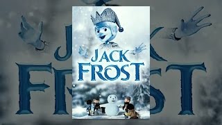 Jack Frost [upl. by Inatsed]