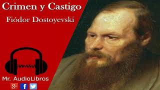 Crimen y Castigo  Fiodor Dostoyevski  audiolibros en español completos [upl. by Nohtahoj]