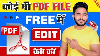 PDF Edit Kaise Kare Free Me  Online Pdf Edit Kaise Kare  How To Edit PDF File in Laptop  PDF File [upl. by Redfield616]