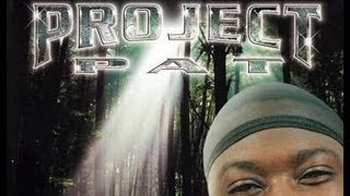 Project Pat  Life We Live [upl. by Alohs]