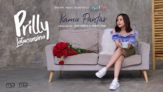 Prilly Latuconsina  Kamu Pantas Official Music Video  OST Matt amp Mou [upl. by Enirhtac]