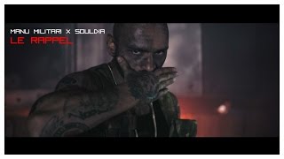 Manu Militari x Souldia  Le rappel Album HHQccom  La force du nombre 2  Vidéoclip Officiel [upl. by Xel]