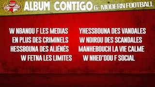 Ultras Imazighen  Album quotCONTIGOquot  6  MODERN FOOTBALL [upl. by Coveney]