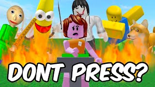 ROBLOX DONT PRESS THE BUTTON but i did anyways [upl. by Esiole]