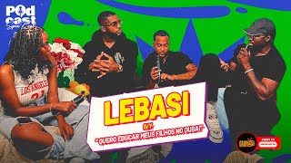 Caisy TV amp Lebasi  IV TrapStar Quero educar meus filhos no Dubai William amp Slime Part 2 [upl. by Deadman483]