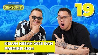 Ramalan Tahun Baru 2024  Sruput Nendang S7 E19 [upl. by Ahsena]