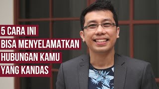 Hampir Putus 5 Cara Ini Bisa Menyelamatkan Hubungan Kamu [upl. by Weaks]