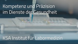 Institut für Labormedizin am KSA Aarau [upl. by Fulbright63]