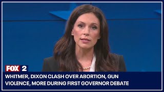 Whitmer Dixon clash over abortion gun violence more during first governor debate [upl. by Bel951]