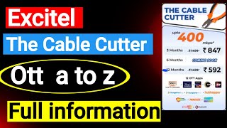 Excitel Cable Cutter✂️ full information 550 Live Tv 📺 12 OTT subscription [upl. by Eetsirk]