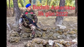 Bedelli Askerlikte İlk gün 2022 [upl. by Ivanna]