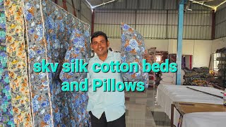 skv silk cotton beds and Pillows manufacturing free delevery all over Tamilnadu ISO certificate [upl. by Atiken]