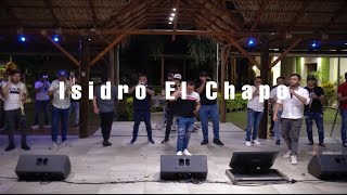 Isidro el Chapo  La Séptima Banda [upl. by Ariec]