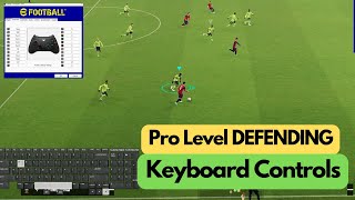 How to Defend in eFootball 2023 PC  Keyboard Controls  Best Formation [upl. by Coco]