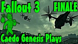 Fallout 3  FINALE  Caedo Plays 53 [upl. by Names]