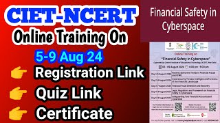 Online Training on Financial Safety in Cyberspace Organised by NCERTFree Online Certificate CIET [upl. by Nalniuq]