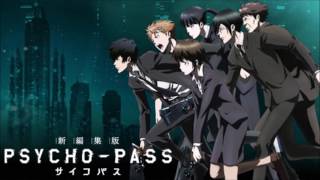 Psycho Pass OST 1  PSYCHO PASS  1 Hour Version [upl. by Uwton]