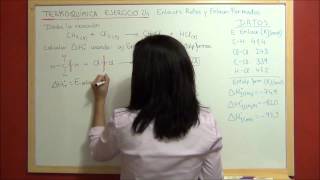 TERMOQUIMICA Ejercicio 24 Energía ENLACES ROTOS y ENLACES FORMADOS reacción metano y cloro [upl. by Wilkey]