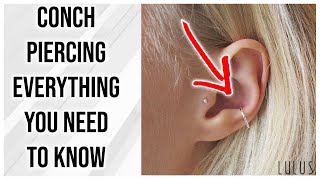 Conch Piercing 101 Everything You Need To Know [upl. by Spratt]