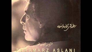 Faramarz Aslani  Tazeh  فرامرز اصلانی  تازه [upl. by Nicolea410]