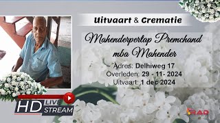 Live Stream Uitvaart amp Crematie van Mahenderpertap Premchand [upl. by Godbeare405]