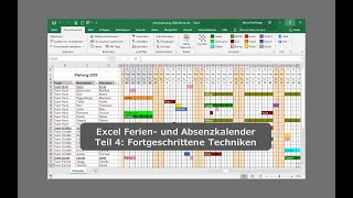 Excel Ferien und Absenzkalender Teil 4 Fortgeschrittene Techniken Urlaubsplaner [upl. by Deidre]