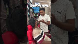 Frustrated Barber 💇‍♂️salon wala trending comedy barber comedy [upl. by Drake471]