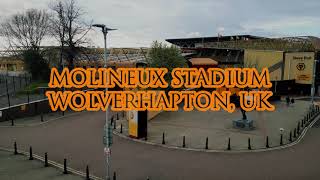 Molineux Stadium Wolverhampton Wonderers UK Drone footage 4K [upl. by Diandra]