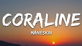 Måneskin  CORALINE LyricsTesto [upl. by Tecla]