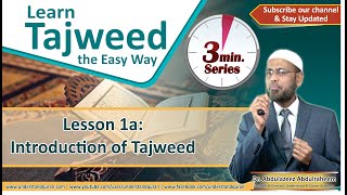 Lesson – 1a  Introduction  English  Learn Tajweed – the Easy Way [upl. by Eanert324]