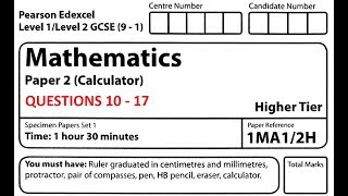 Revise Edexcel GCSE Higher Maths Paper 2 Set 1 Questions 10  17 [upl. by Ain]