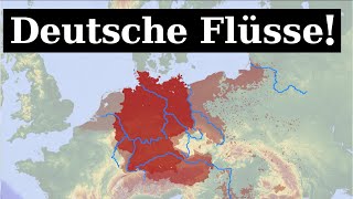 Deutsche Flüsse  wie Flüsse die deutsche Geschichte formten [upl. by Drogin]